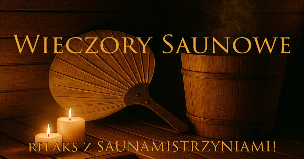 Wieczory Saunowe